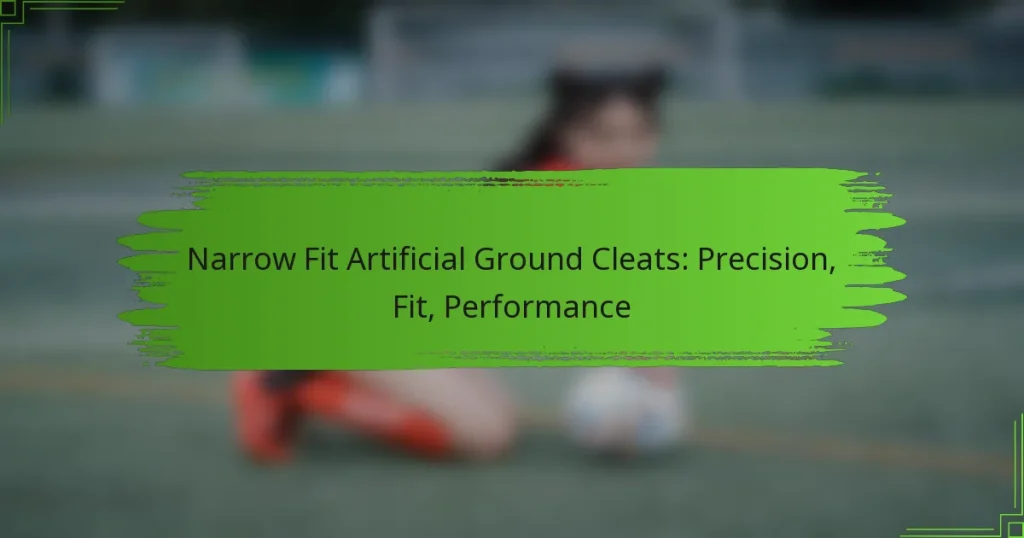 Narrow Fit Artificial Ground Cleats: Precision, Fit, Performance