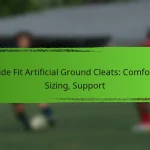 Wide Fit Artificial Ground Cleats: Comfort, Sizing, Support