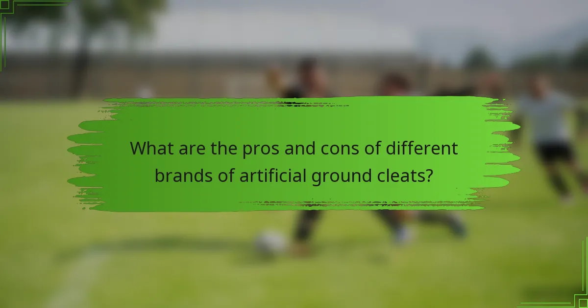 What are the pros and cons of different brands of artificial ground cleats?